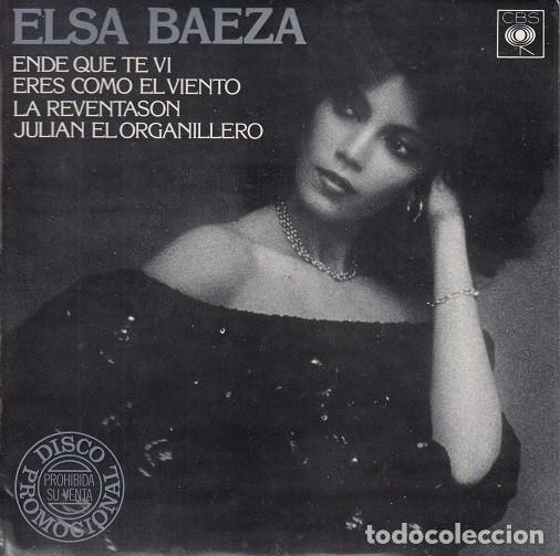 Discos de vinilo: ELSA BAEZA - ENDE QUE TE VI - EP RARO DE VINILO - Foto 1