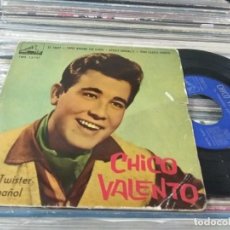 Discos de vinilo: EP CHICO VALENTO 1962 EL TWIST . Lote 148216686