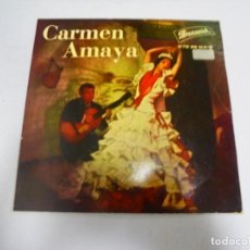 Discos de vinilo: SINGLE. CARMEN AMAYA. SOLEARES, SEVILLANAS, FANDANGOS DE MALAGA. 1961.