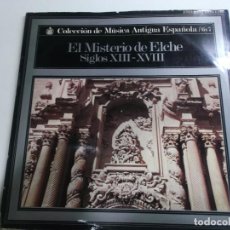 Discos de vinilo: EL MISTERIO DE ELCHE SIGLOS XIII-.XVIII. MUSICA ANTIGUA ESPAÑOLA. DOBLEPORTADA 2 LP HISPAVOX 1972. Lote 148493430