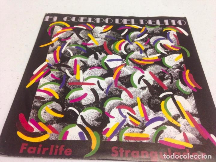 Discos de vinilo: EL CUERPO DEL DELITO--Fairlife/ strangulador
