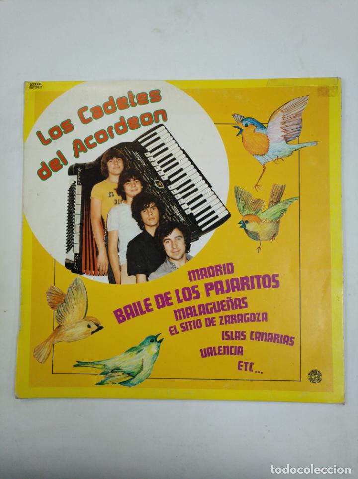 Discos de vinilo: LOS CADETES DEL ACORDEON. MADRID. EL BAILE DE LOS PAJARITOS. MALAGUE&Ntilde;OS. SITIO ZARAGOZA. TDKDA34