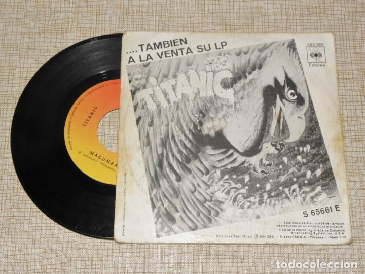 Discos de vinilo: TITANIC - MACUMBA - SINGLE DE 1974 - Foto 2