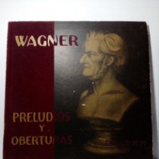 Discos de vinilo: DISCO VINILO RICHARD WAGNER (PRELUDIOS Y OBERTURAS) ESPAÑA BELTER VOX AÑOS 50. Lote 149388354