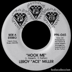 Discos de vinilo: LEROY ACE MILLER - HOOK ME / SNEAK PREVIEWS - 7'' [PEOPLES POTENTIAL UNLIMITED, 2015 · REEDICIÓN]. Lote 149683350