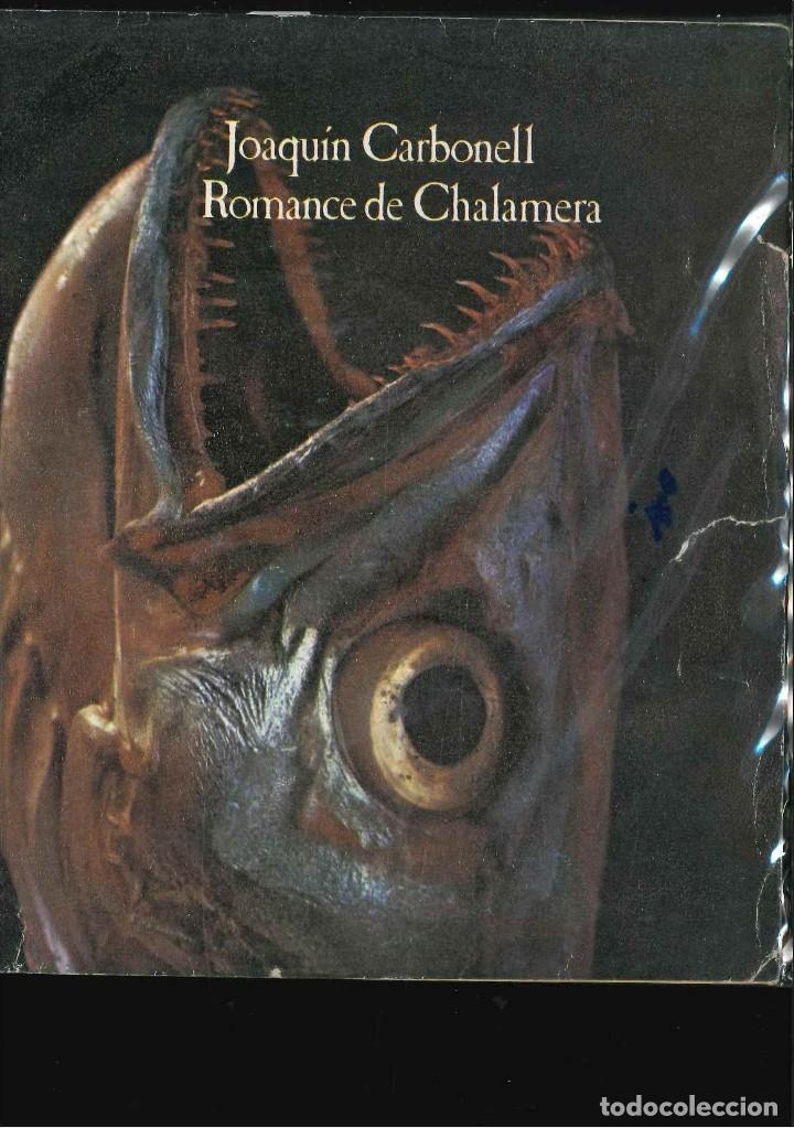 Discos de vinilo: joaquin carbonell romance de chalamera  1976 a&ntilde;o - Foto 1
