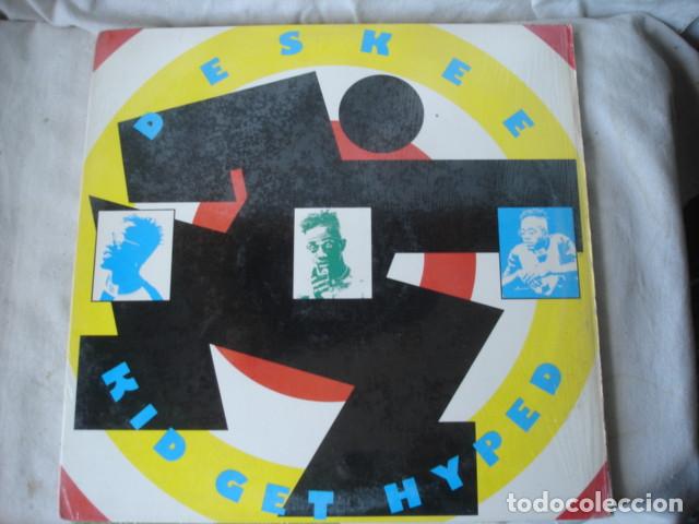 Discos de vinilo: Deskee    Kid Get Hyped - Foto 1