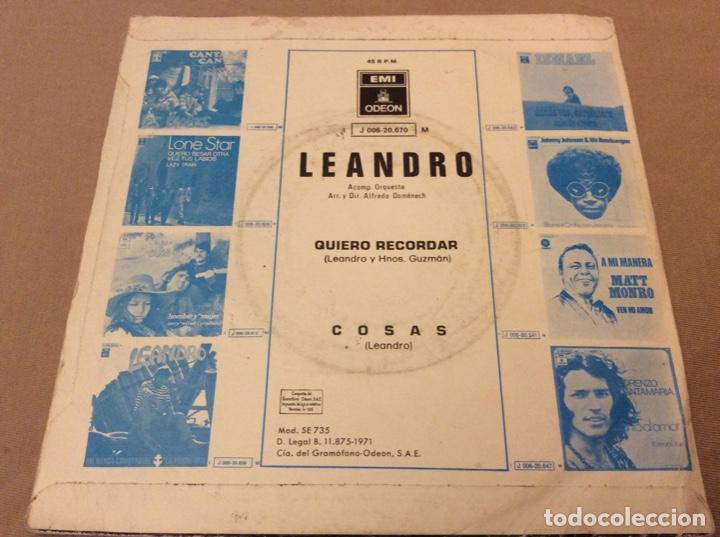 Discos de vinilo: LEANDRO - QUIERO RECORDAR/ COSAS. EMI ODEON 1971. - Foto 2