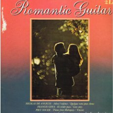 Discos de vinilo: NICOLAS DE ANGELIS / FRANCIS GOYA... - ROMANTIC GUITARDOBLE LP - PORTADA DOBLE - ED. HOLANDA. Lote 150345834