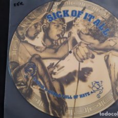 Disques de vinyle: DISCO LP VINILO SICK OF IT ALL LIVE IN A WORLD FULL OF HATE PICTURE DISC- HARDCORE. Lote 150364098