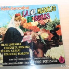 Discos de vinilo: PABLO SOROZÁBAL, LA DEL MANOJO DE ROSAS, HISPANOVOX. Lote 150562626