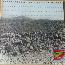 Discos de vinilo: THE DESERT MUSIC. STEVE REICH. LP. ED. USA. NONESUCH ?– 979 101-1 RAREZA.. Lote 150617270