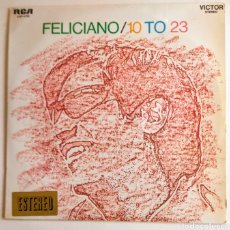 Discos de vinilo: L.P. FELICIANO / 10 TO 23. 1969.. Lote 150526006