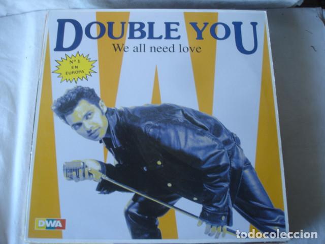 Discos de vinilo: Double You   We All Need Love - Foto 1