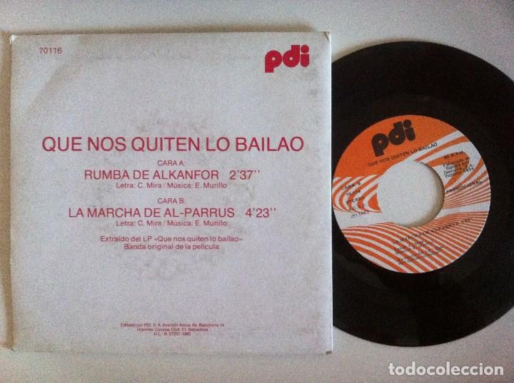 Discos de vinilo: ENRIC MURILLO - que nos quiten lo bailao O.S.T - SINGLE PROMOCIONAL 1983 - PDI - Foto 2 - 151129170