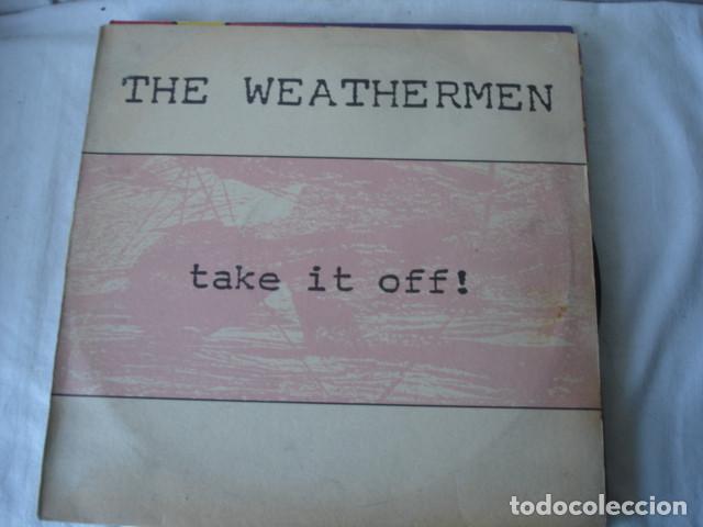 Discos de vinilo: The Weathermen   Take It Off! - Foto 1