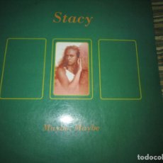 Discos de vinilo: STACY - MAYBE, MAYBE MAXI 45 R.P.M. - ORIGINAL ESPAÑOL -KING RECORDS 1985 -