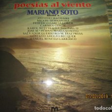 Discos de vinilo: MARIANO SOTO - POESIAS AL VIENTO LP - ORIGINAL ESPAÑOL - MERCURIO RECORDS 1982 - MUY NUEVO (5). Lote 151312258