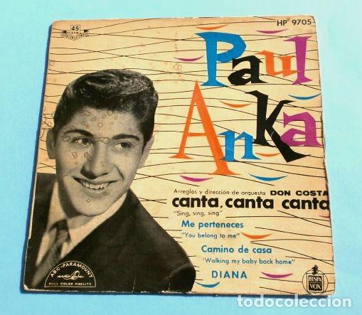 PAUL ANKA (EP. ESPAÑA 1959) CANTA, CANTA, SING, SING - DIANA - ME PERTENECES - ORQUESTA DON COSTA (Música - Discos de Vinilo - EPs - Pop - Rock Internacional de los 50 y 60	)