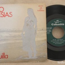 Discos de vinilo: JULIO IGLESIAS CHIQUILLA SINGLE VINYL MADE IN SPAIN 1970. Lote 151486122