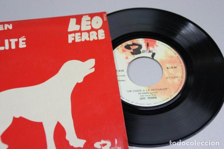 Discos de vinilo: L&Eacute;O FERR&Eacute;. UN CHIEN A LA MUTUALIT&Eacute;. SINGLE - Foto 3