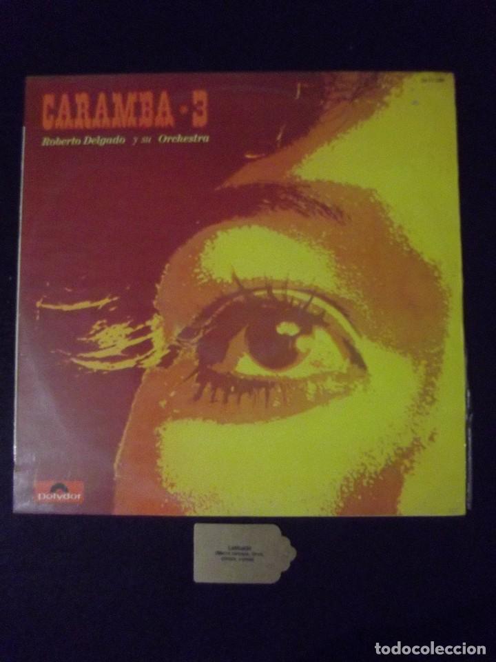 Discos de vinilo: Caramba 3 Roberto Delgado y su orquesta - Foto 1