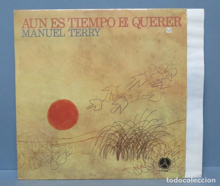 Discos de vinilo: LP. MANUEL TERRY. AUN ES TIEMPO DE QUERER - Foto 1
