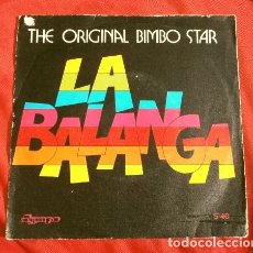 Discos de vinilo: THE ORIGINAL BIMBO STAR (SINGLE 1975) LA BALANGA