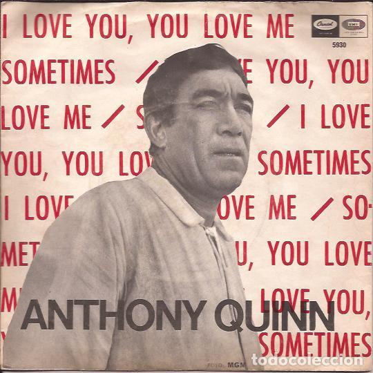 Discos de vinilo: SINGLE ANTHONY QUINN SOMETIMES CAPITOL 5930 SPAIN - Foto 1