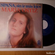 Discos de vinilo: MARÍA OSTIZ ESPAÑA SIN IR MÁS LEJOS EL CANTOR HISPAVOX MADRID ESPAÑA 1978 . Lote 152474074