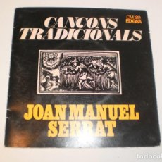 Discos de vinilo: JOAN MANUEL SERRAT. CANÇONS TRADICIONALS. EDIGSA 1972 SPAIN CARPETA DOBLE (PROVAT I BÉ)
