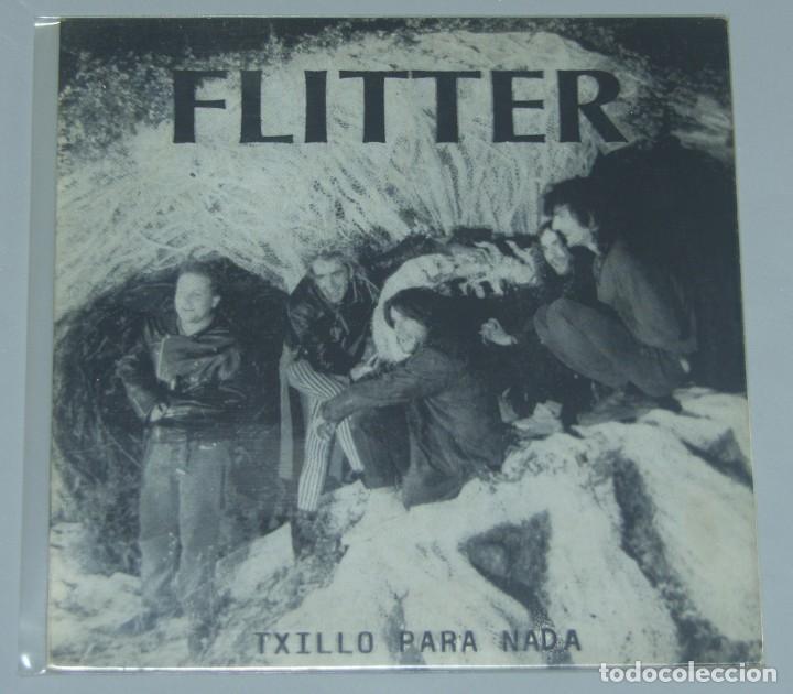 Discos de vinilo: FLITTER: TXILLO PARA NADA / ACEITE T&Oacute;XIKO - Foto 1