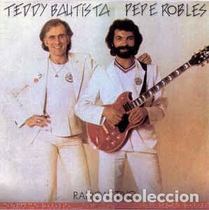 Discos de vinilo: Teddy Bautista - Pepe Robles - Foto 1