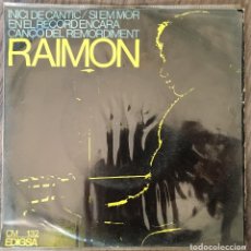 Discos de vinilo: RAIMON. SINGLE. Lote 152929378