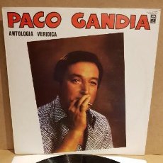 Discos de vinilo: PACO GANDIA / ANTOLOGÍA VERÍDICA / LP - EMI-ODEON - 1980 / MBC. ***/***. Lote 153191362