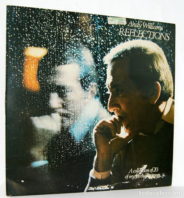 Discos de vinilo: Andy Williams - Reflections. LP. CBS - Foto 1