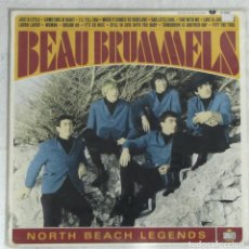 Discos de vinilo: * BEAU BRUMMELS. NORTH BEACH LEGENDS. SUNDAZED RECORDS, LP 5088, USA, 2001.