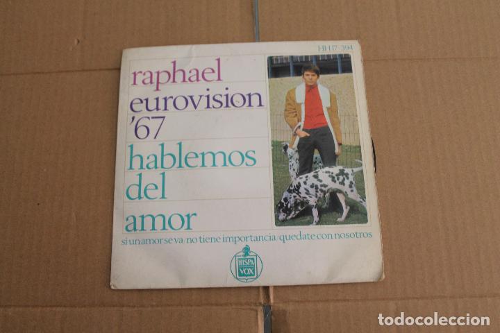 Discos de vinilo: RAPHAEL, EUROVISION 67, HABLEMOS DEL AMOR, SINGLE - Foto 1