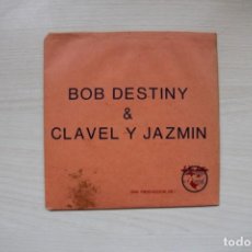 Discos de vinilo: BOB DESTINY & CLAVEL Y JAZMIN* ‎– TWIST DEL AUTOBÚS / ROCK DE LA ALEGRIA / MARCIANITA / NO LO VES 