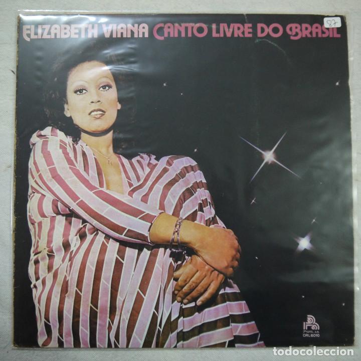 Vinyl records: ELIZABETH VIANA - CANTO LIVRE DO BRASIL - LP 1978