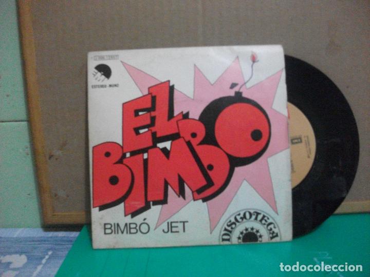 Discos de vinilo: SINGLE - BIMBO JET - EL BIMB&Oacute; - EMI  1974 single - Foto 1