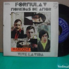 Dischi in vinile: FORMULA V - MONEDAS DE AMOR / VIVE LA VIDA - SINGLE 1972