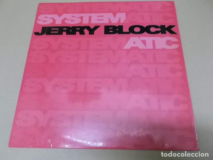 Discos de vinilo: JERRY BLOCK (MX) SYSTEMATIC +2 TRACKS A&Ntilde;O 1994 - Foto 1