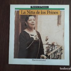 Discos de vinilo: DISCO VINILO LP MAESTROS DEL FLAMENCO, LA NIÑA DE LOS PEINES, MAESTRA INMORTAL. HISPAVOX AÑO 1988. Lote 154714270