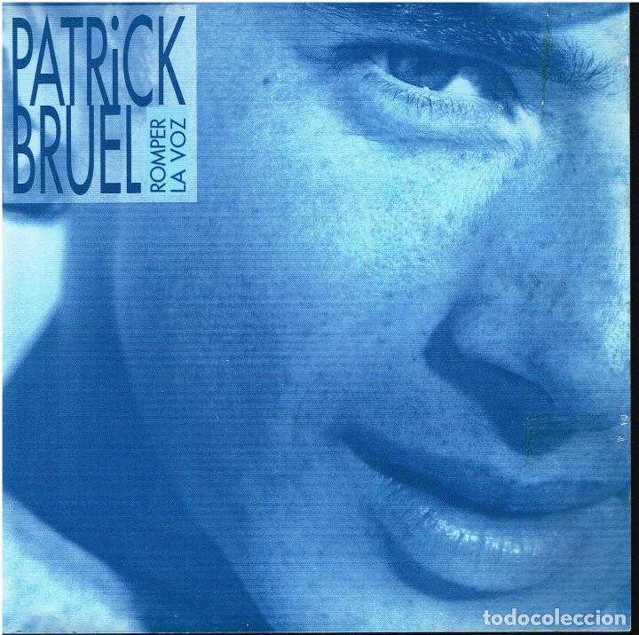 Discos de vinilo: PATRICK BRUEL - ROMPER LA VOZ / FLASH BACK - SINGLE 1992 - PORTADA DOBLE - Foto 1