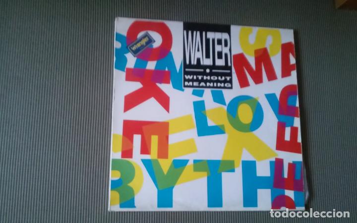 Discos de vinilo: Walter-without meaning.maxi - Foto 1