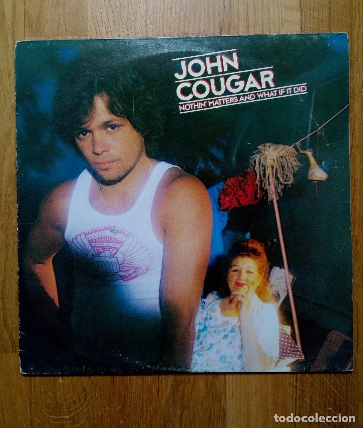 Discos de vinilo: John Cougar - Nothin matters and what if It did, - Foto 1