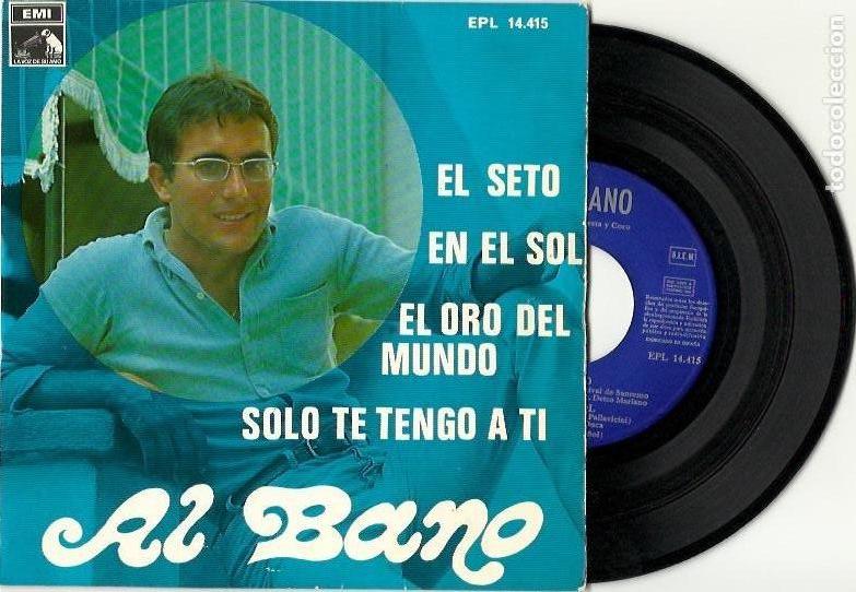 Discos de vinilo: AL BANO. El seto... (vinilo ep 1968) - Foto 1