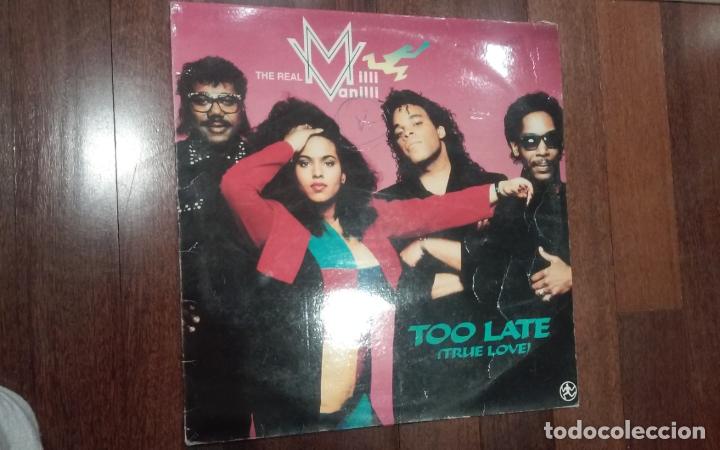 Discos de vinilo: The real Milli Vanilli-too late(true love).maxi - Foto 1