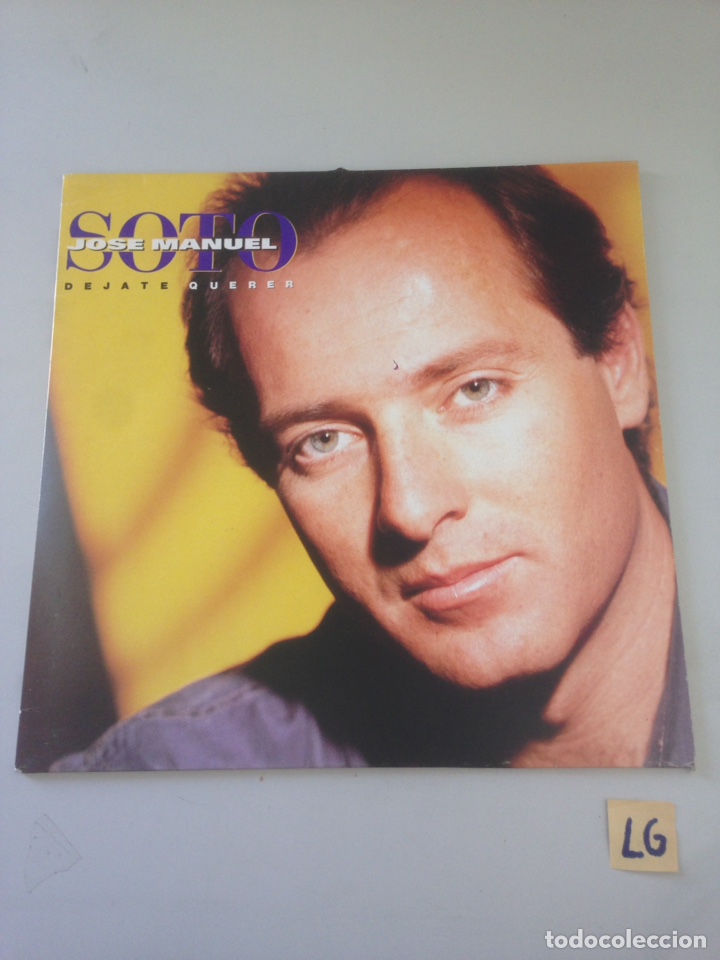 Discos de vinilo: DEJATE QUERER ... JOSE MANUEL SOTO LP - Foto 1